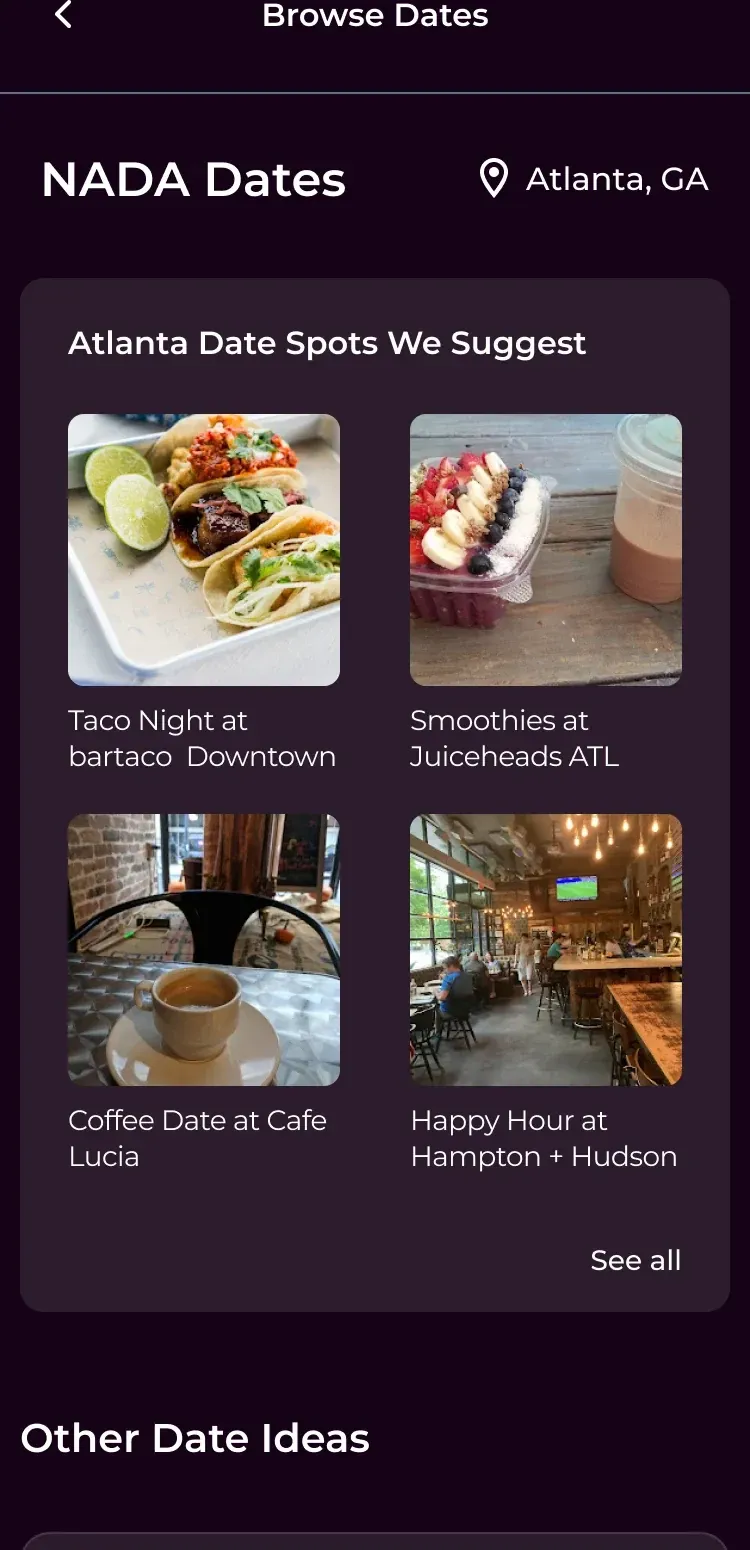 The NADA Dates browse screen for Atlanta, GA, suggesting taco night, smoothies, a coffee date, and happy hour at local spots, followed by date ideas by category.